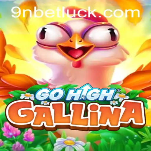 GoHighGallina: A Captivating Adventure into the World of Gaming