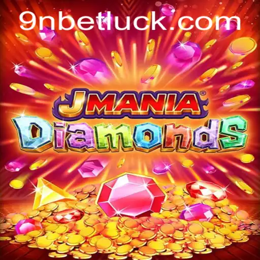 JManiaDiamonds: Exploring the Thrilling World of Online Gaming with 9nbet PH Login