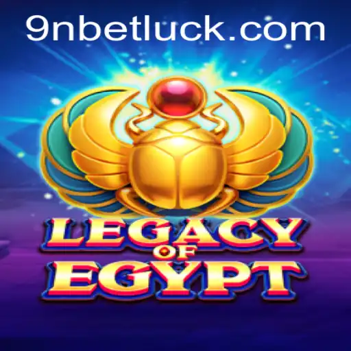 Legacy of Egypt: Unveiling the Mysteries and Mastering the Game