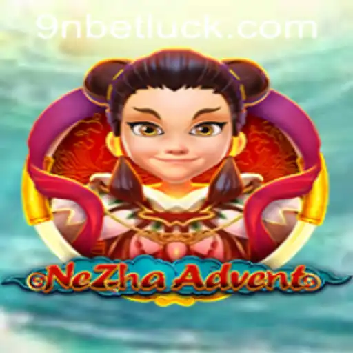 Exploring NeZhaAdvent: A Fascinating Journey and Insightful Game Rules