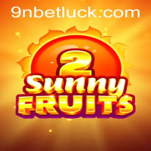 Explore the Excitement of SunnyFruits2 and Secure Access with 9nbet PH Login